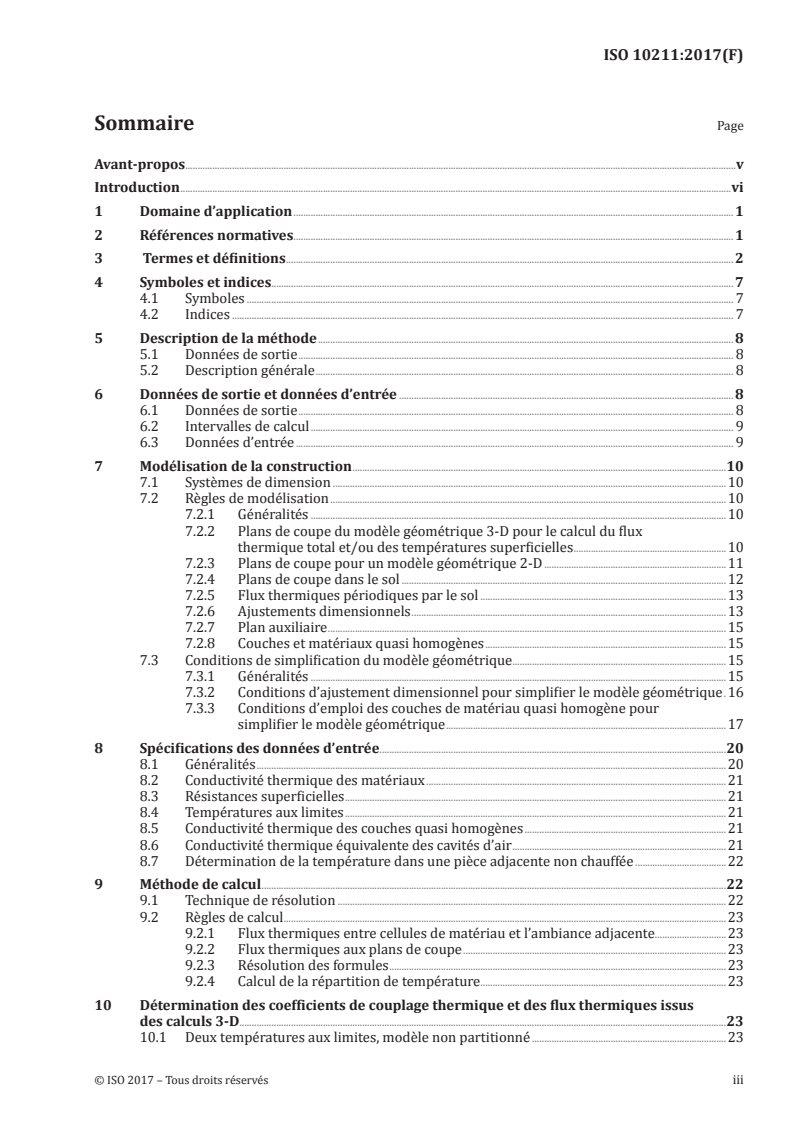 ISO 10211:2017 ISO 10211:2017 - Ponts thermiques dans les bâtiments — Flux thermiques et températures superficielles — Calculs détaillés/29/2017 - Page 3 preview