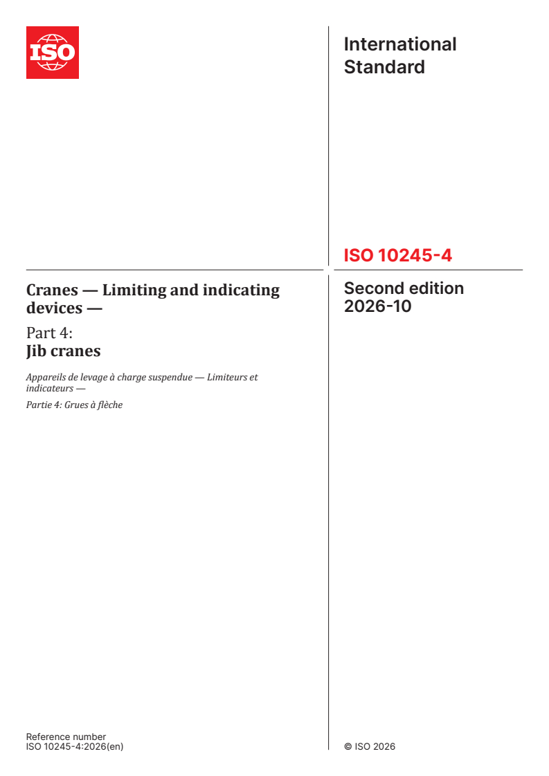 ISO 10245-4:2026 ISO 10245-4:2026 - Cranes — Limiting and indicating devices — Part 4: Jib cranes - Page 1 preview