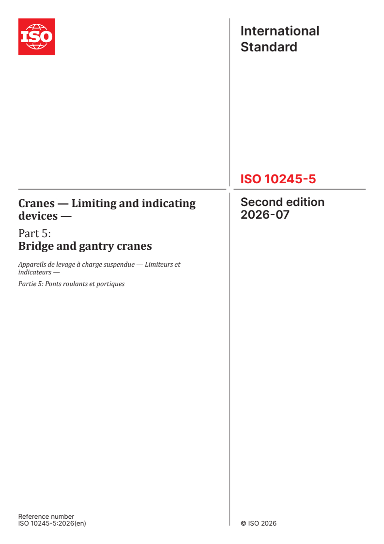 ISO 10245-5:2026 ISO 10245-5:2026 - Cranes — Limiting and indicating devices — Part 5: Bridge and gantry cranes - Page 1 preview