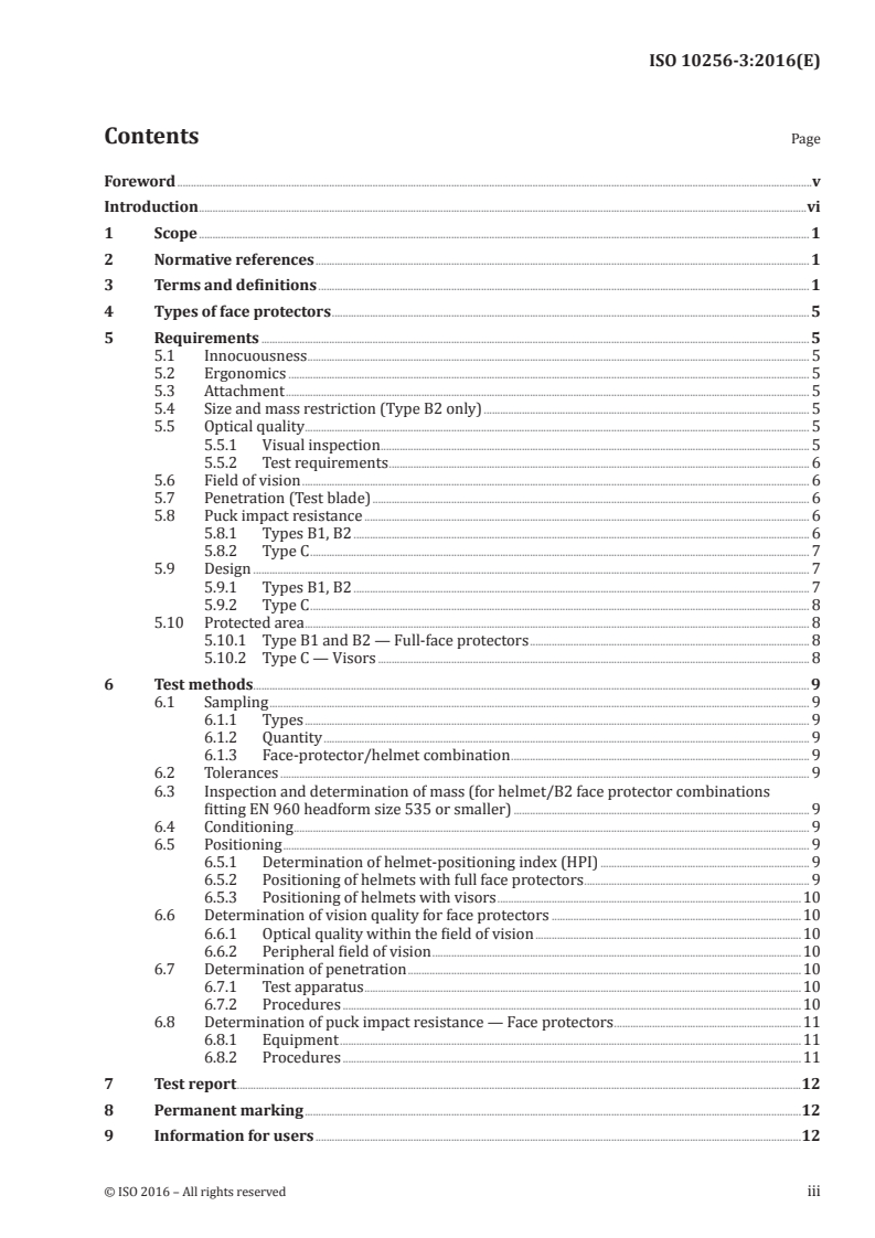ISO 10256-3:2016 ISO 10256-3:2016 - Protective equipment for use in ice hockey — Part 3: Face protectors for skaters/24/2016 - Page 3 preview
