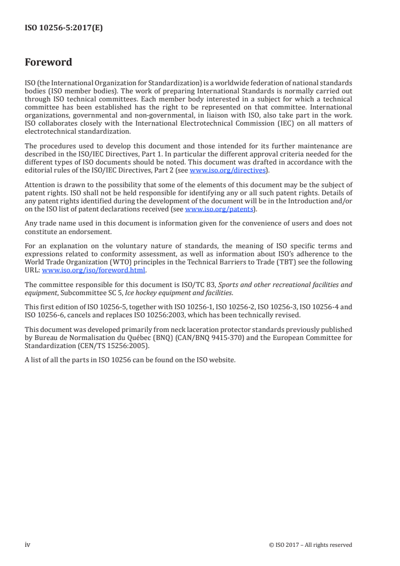 ISO 10256-5:2017 ISO 10256-5:2017 - Protective equipment for use in ice hockey — Part 5: Neck laceration protectors for ice hockey players/20/2017 - Page 4 preview