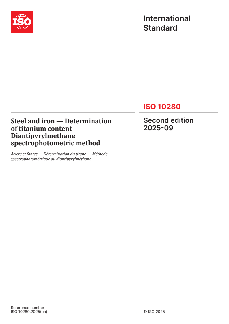 ISO 10280:2025 - Steel and iron — Determination of titanium content — Diantipyrylmethane spectrophotometric method
Released:11. 09. 2025