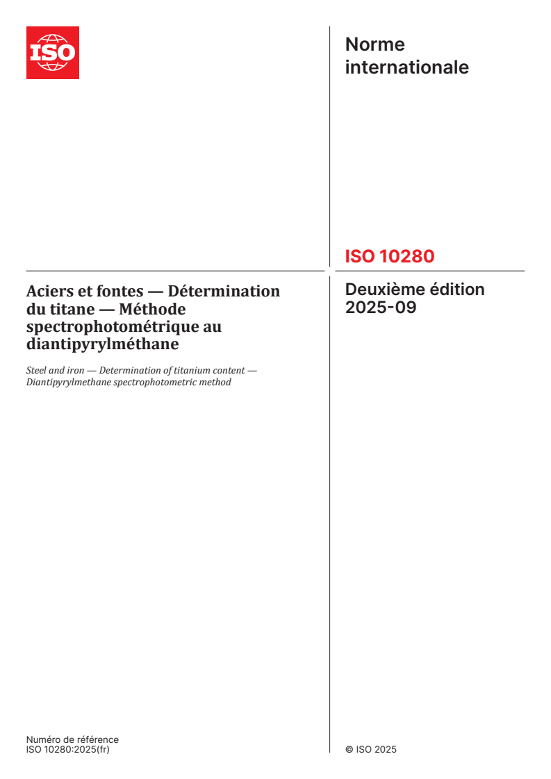 ISO 10280:2025 - Aciers et fontes — Détermination du titane — Méthode spectrophotométrique au diantipyrylméthane
Released:11. 09. 2025