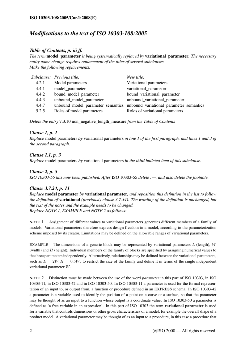 ISO_10303-108_2005_Cor_1_2008 - ISO/DIS 10303-239 - Industrial automation systems and integration — Product data representation and exchange — Part 239: Application protocol: Product life cycle support (PLCS)
Released:31. 05. 2023