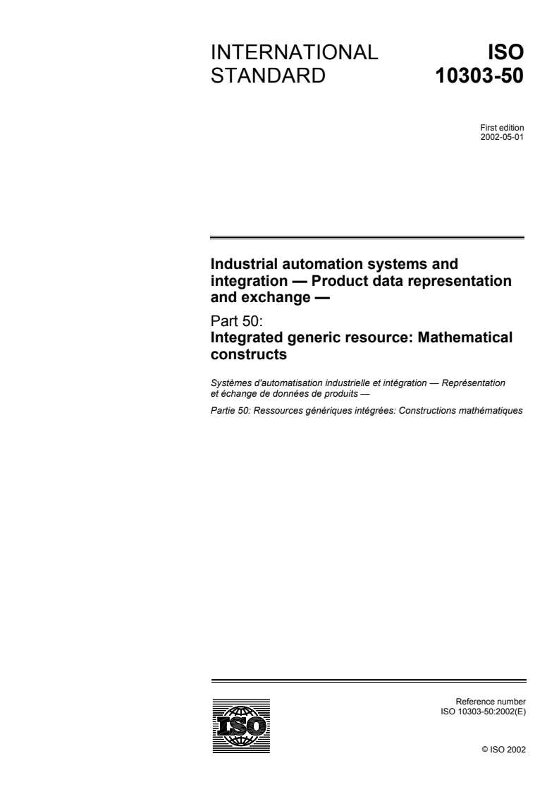 ISO_10303-50_2002(E)-Character_PDF_document - ISO/DIS 10303-239 - Industrial automation systems and integration — Product data representation and exchange — Part 239: Application protocol: Product life cycle support (PLCS)
Released:31. 05. 2023
