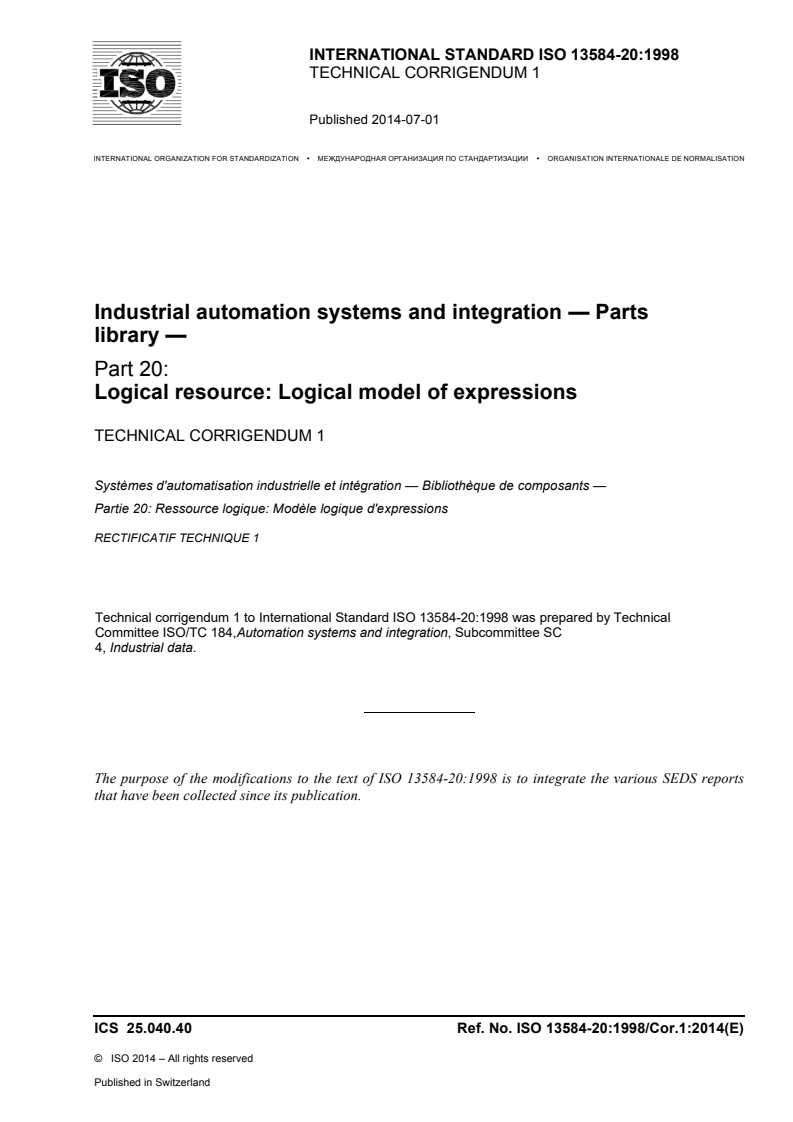 ISO_13584-20_1998_Cor_1_2014 - ISO/DIS 10303-239 - Industrial automation systems and integration — Product data representation and exchange — Part 239: Application protocol: Product life cycle support (PLCS)
Released:31. 05. 2023