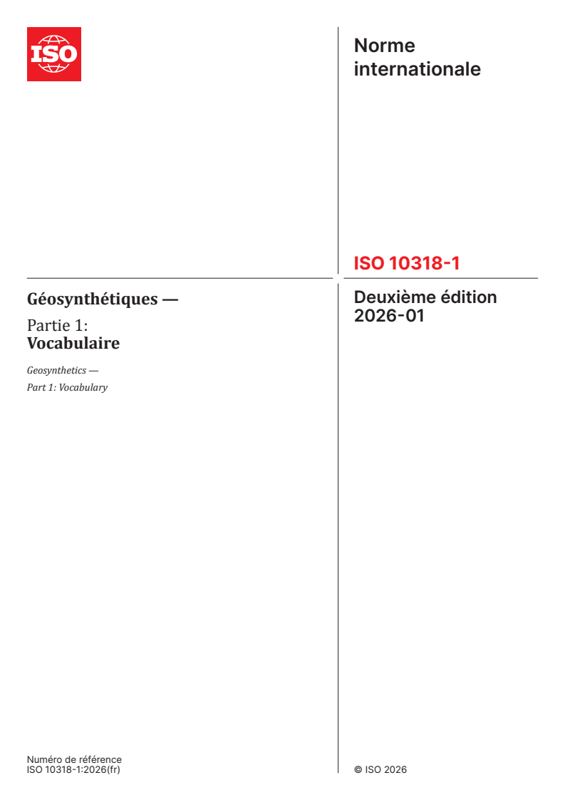 ISO 10318-1:2026 ISO 10318-1:2026 - Géosynthétiques — Partie 1: Vocabulaire
Released:9. 01. 2026 - Page 1 preview