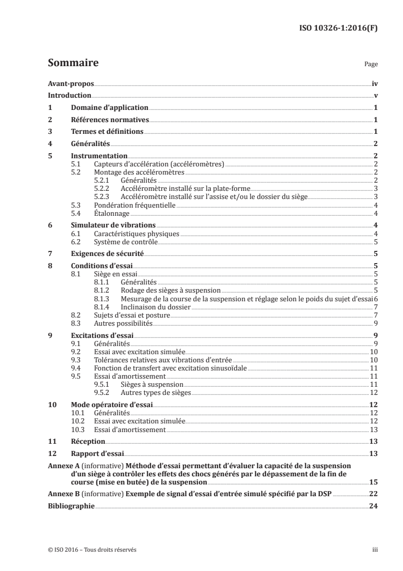 ISO 10326-1:2016 ISO 10326-1:2016 - Vibrations mécaniques — Méthode en laboratoire pour l'évaluation des vibrations du siège de véhicule — Partie 1: Exigences de base/2/2017 - Page 3 preview