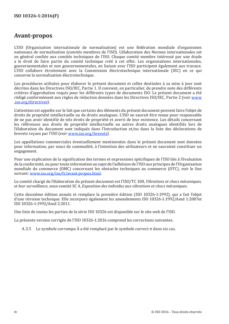 ISO 10326-1:2016 ISO 10326-1:2016 - Vibrations mécaniques — Méthode en laboratoire pour l'évaluation des vibrations du siège de véhicule — Partie 1: Exigences de base/2/2017 - Page 4 preview