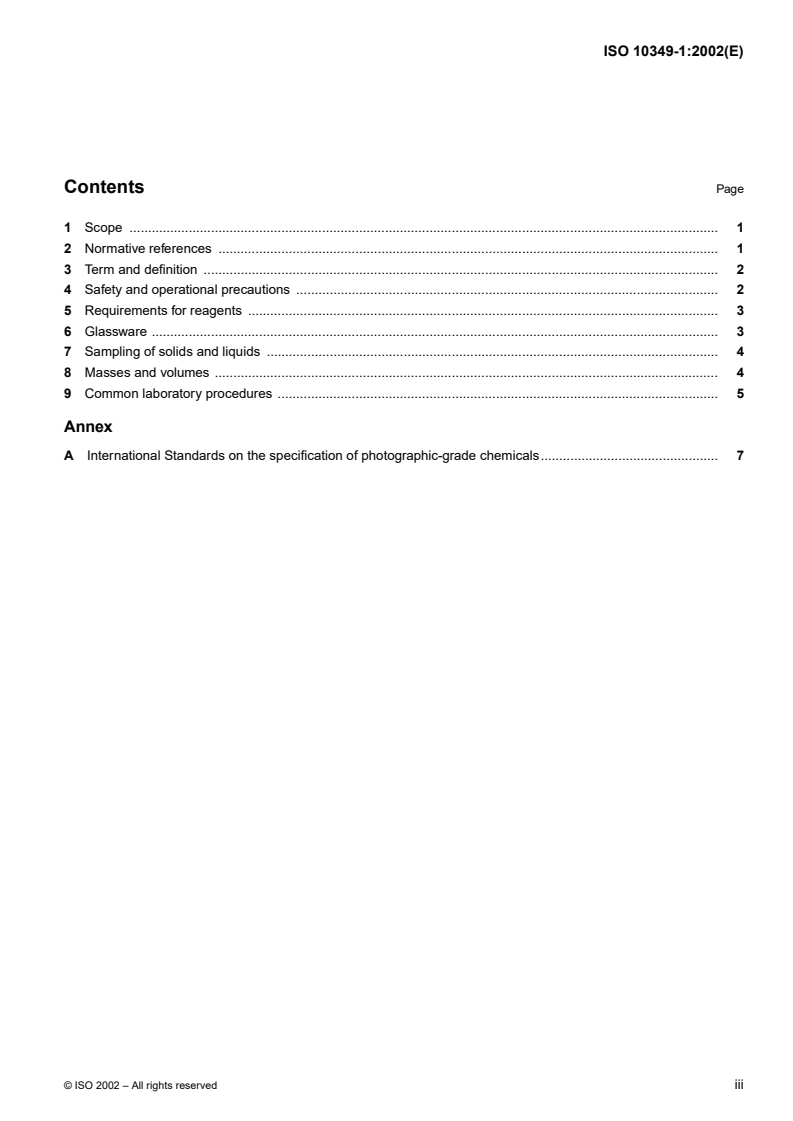 ISO 10349-1:2002 ISO 10349-1:2002 - Photography — Photographic-grade chemicals — Test methods — Part 1: General/8/2002 - Page 3 preview