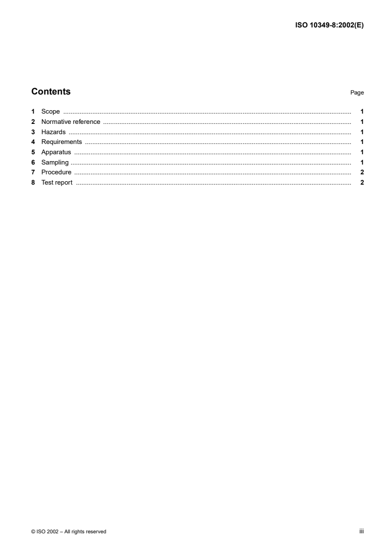 ISO 10349-8:2002 ISO 10349-8:2002 - Photography — Photographic-grade chemicals — Test methods — Part 8: Determination of volatile matter/8/2002 - Page 3 preview