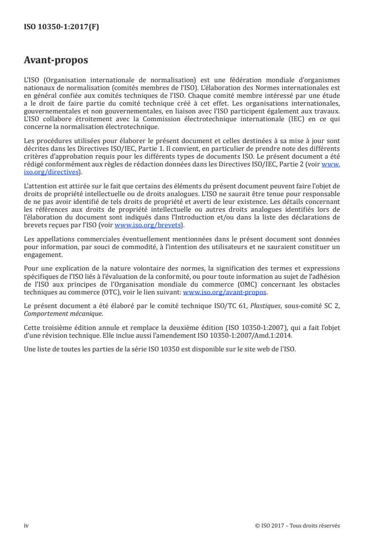 ISO 10350-1:2017 ISO 10350-1:2017 - Plastiques — Acquisition et présentation de caractéristiques intrinsèques comparables — Partie 1: Matériaux pour moulage/11/2017 - Page 4 preview