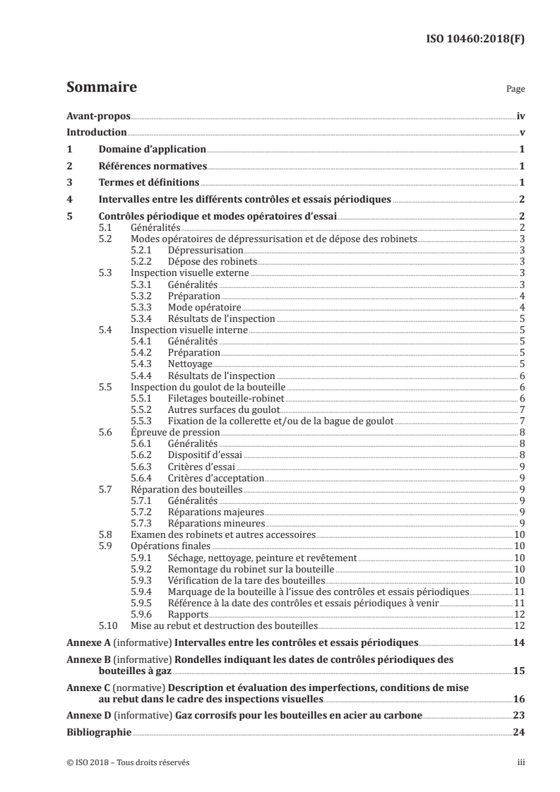 ISO 10460:2018 ISO 10460:2018 - Bouteilles à gaz — Bouteilles à gaz soudées en alliage d'aluminium, carbone et acier inoxydable — Contrôles et essais périodiques/10/2019 - Page 3 preview