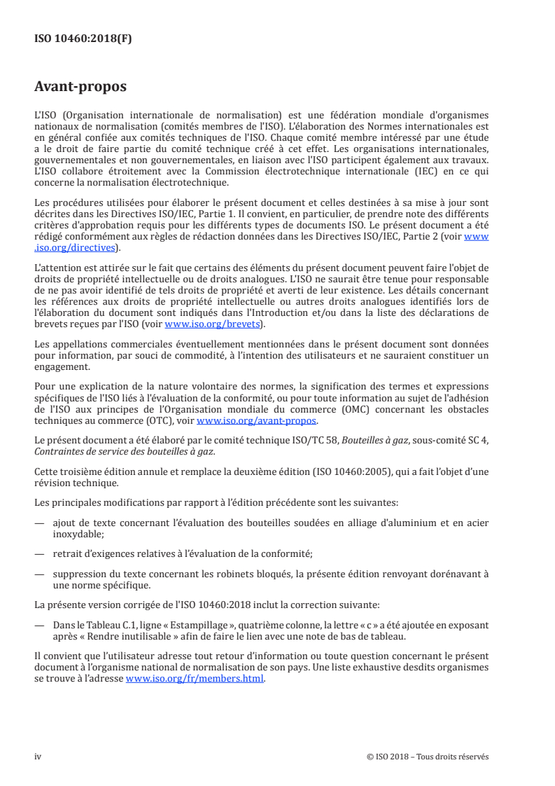 ISO 10460:2018 ISO 10460:2018 - Bouteilles à gaz — Bouteilles à gaz soudées en alliage d'aluminium, carbone et acier inoxydable — Contrôles et essais périodiques/10/2019 - Page 4 preview