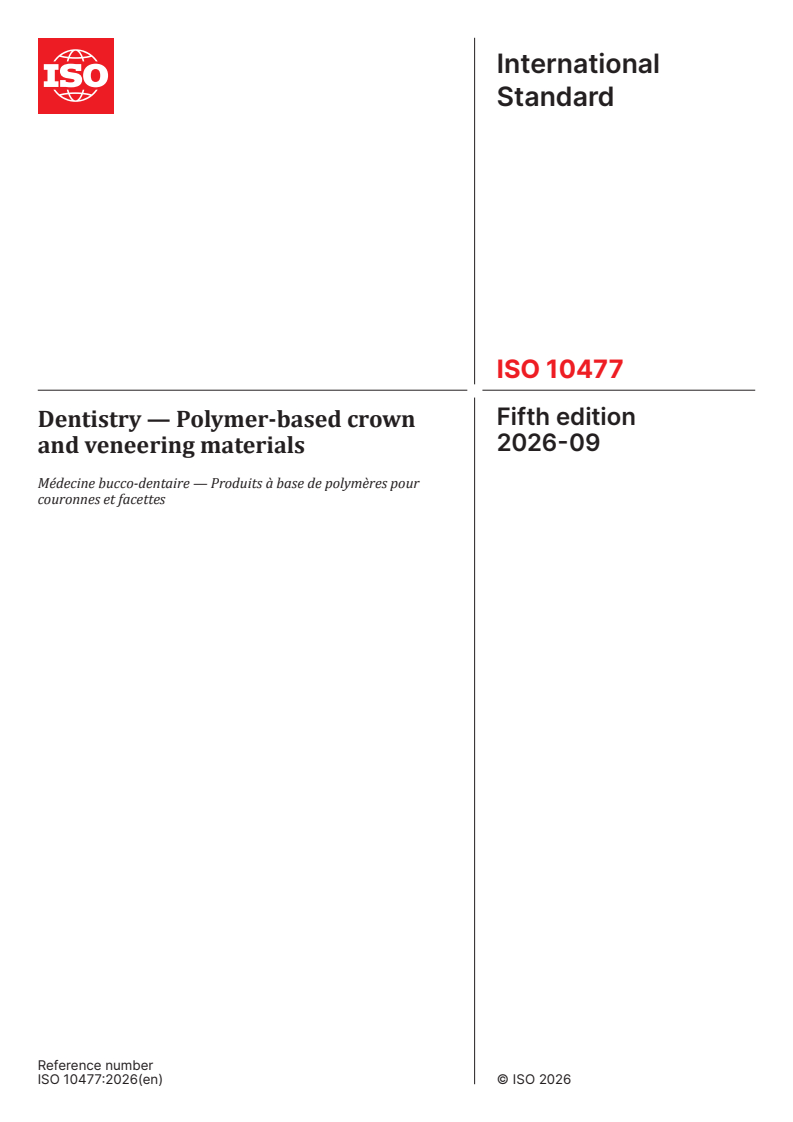 ISO 10477:2026 ISO 10477:2026 - Dentistry — Polymer-based crown and veneering materials - Page 1 preview