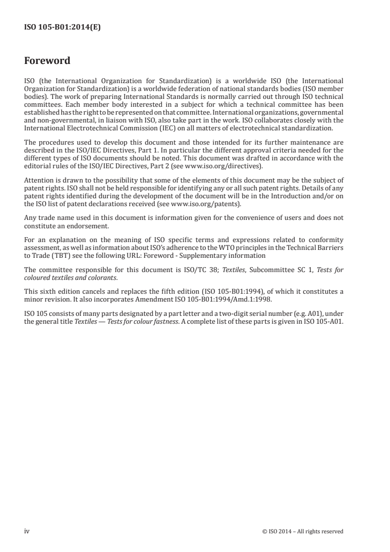 ISO 105-B01:2014 ISO 105-B01:2014 - Textiles — Tests for colour fastness — Part B01: Colour fastness to light: Daylight/28/2014 - Page 4 preview