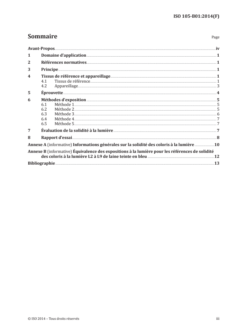 ISO 105-B01:2014 ISO 105-B01:2014 - Textiles — Essais de solidité des coloris — Partie B01: Solidité des coloris à la lumière: Lumière du jour/28/2014 - Page 3 preview