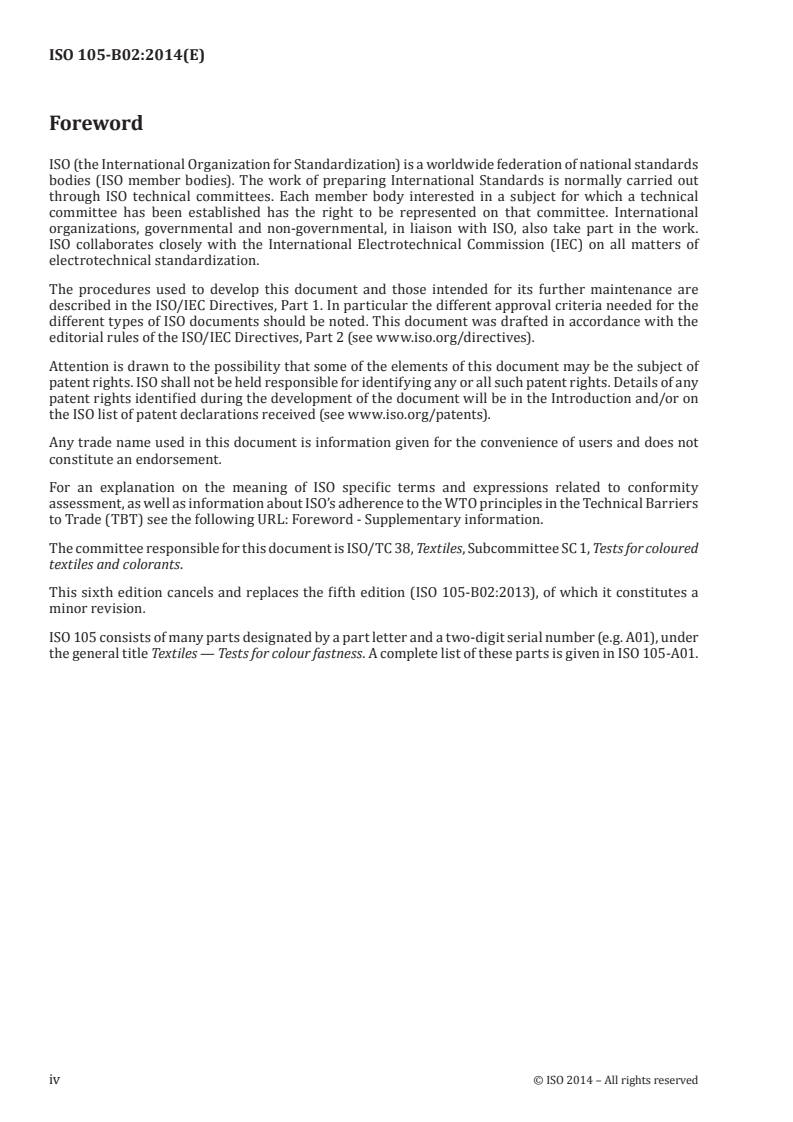 ISO 105-B02:2014 ISO 105-B02:2014 - Textiles — Tests for colour fastness — Part B02: Colour fastness to artificial light: Xenon arc fading lamp test/28/2014 - Page 4 preview