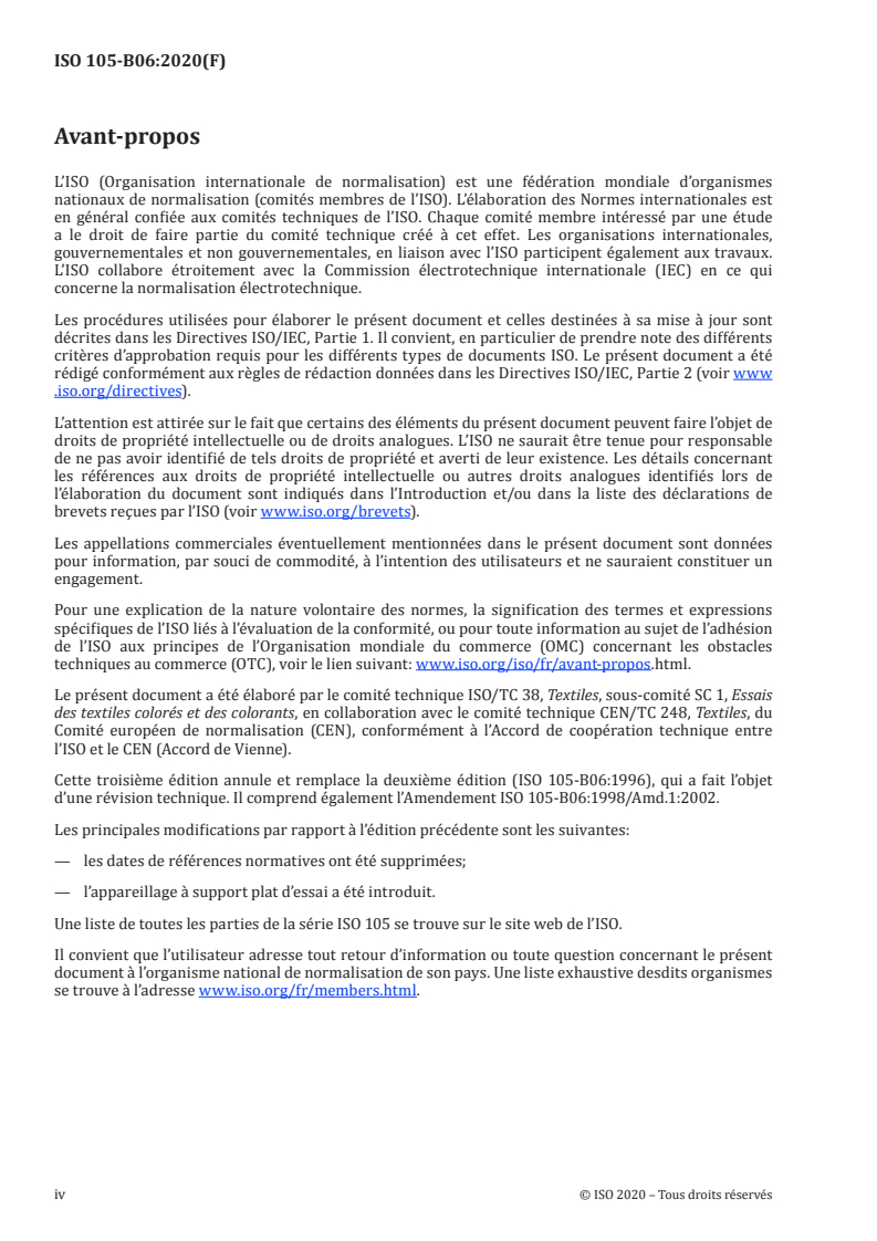 ISO 105-B06:2020 ISO 105-B06:2020 - Textiles — Essais de solidité des coloris — Partie B06: Solidité des coloris et vieillissement à la lumière artificielle à hautes températures: Essai avec lampe à arc au xénon/5/2020 - Page 4 preview