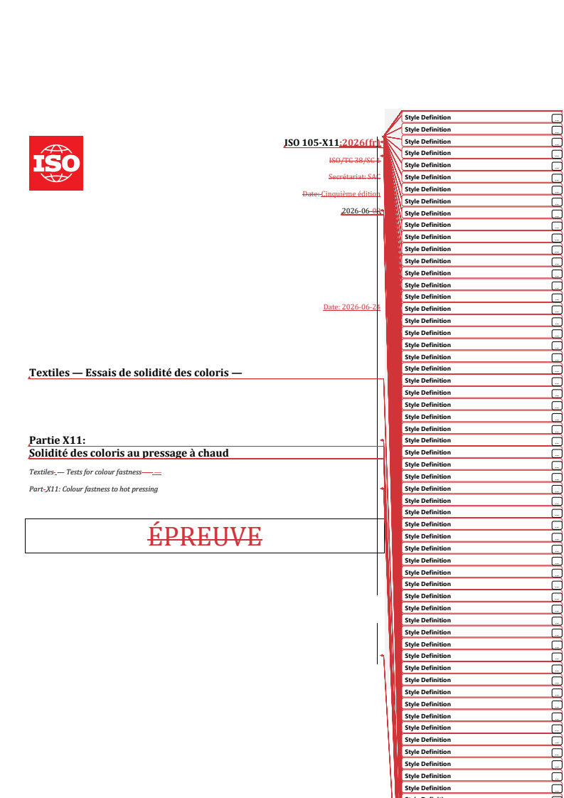 ISO 105-X11:2026 REDLINE ISO 105-X11:2026 - Textiles — Essais de solidité des coloris — Partie X11: Solidité des coloris au pressage à chaud - Page 1 preview