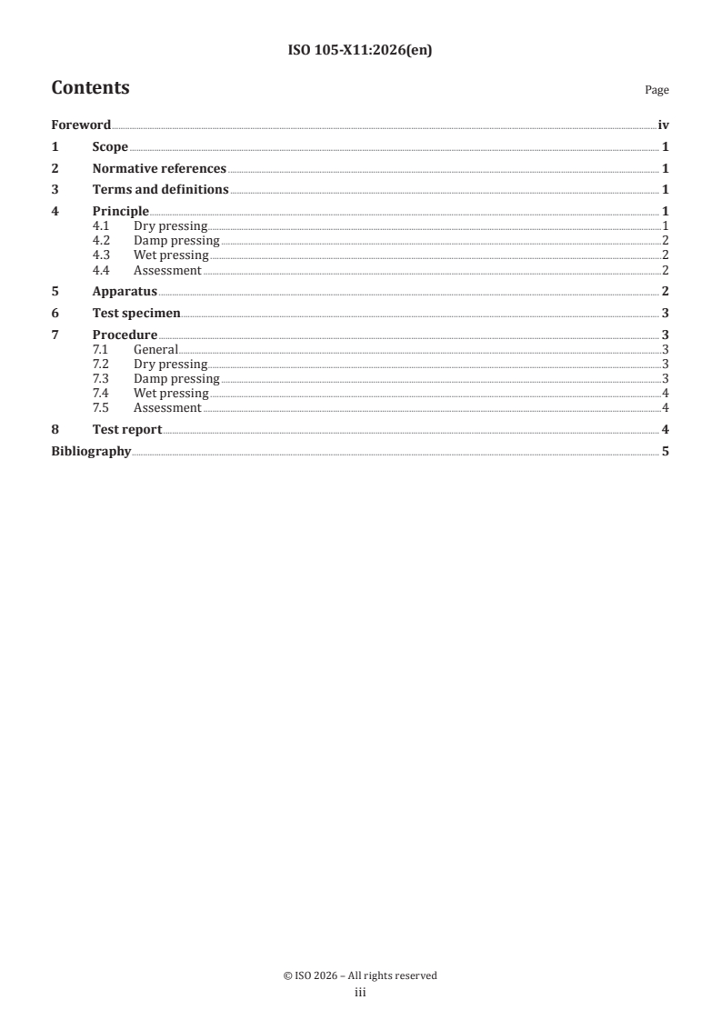 ISO 105-X11:2026 ISO 105-X11:2026 - Textiles — Tests for colour fastness — Part X11: Colour fastness to hot pressing - Page 3 preview