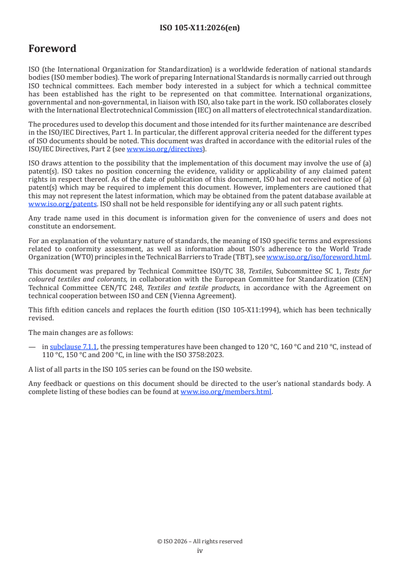 ISO 105-X11:2026 ISO 105-X11:2026 - Textiles — Tests for colour fastness — Part X11: Colour fastness to hot pressing - Page 4 preview