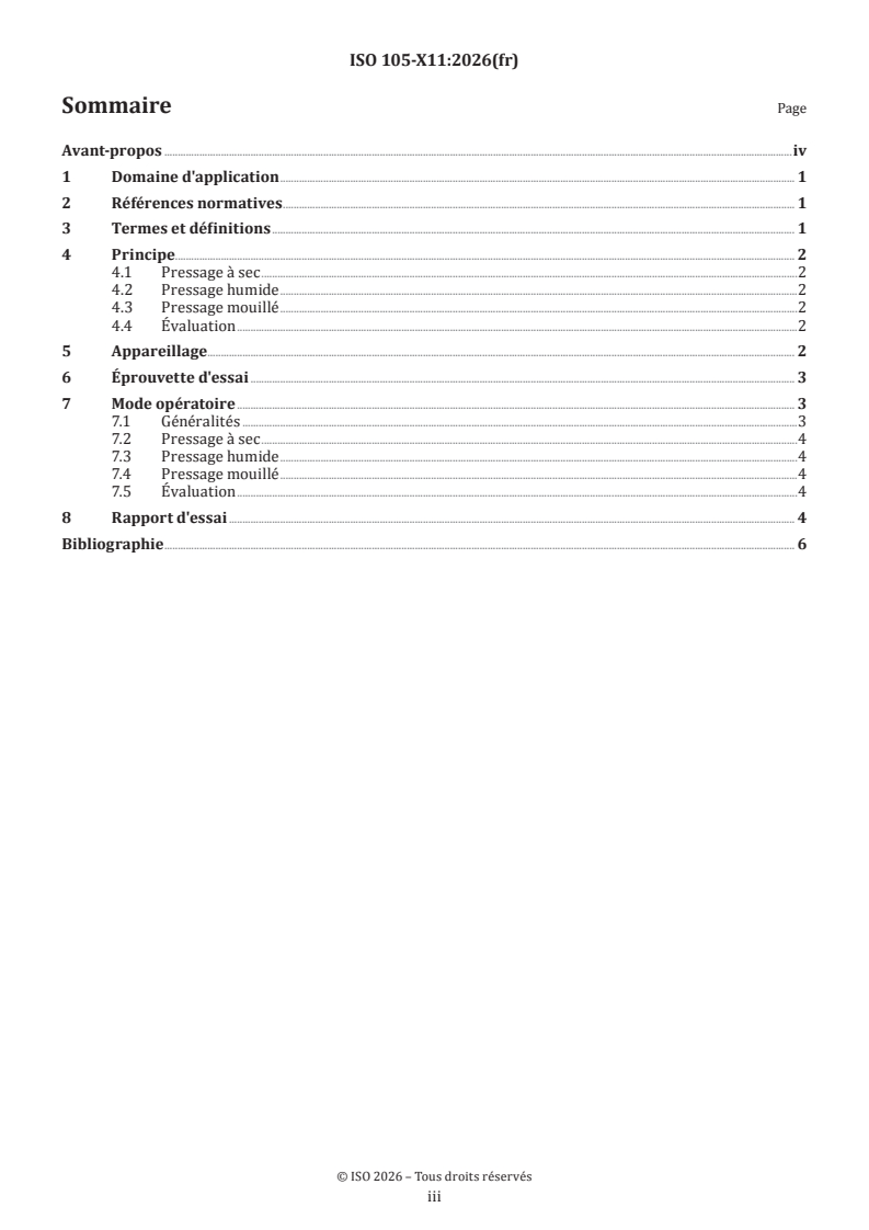 ISO 105-X11:2026 ISO 105-X11:2026 - Textiles — Essais de solidité des coloris — Partie X11: Solidité des coloris au pressage à chaud - Page 3 preview