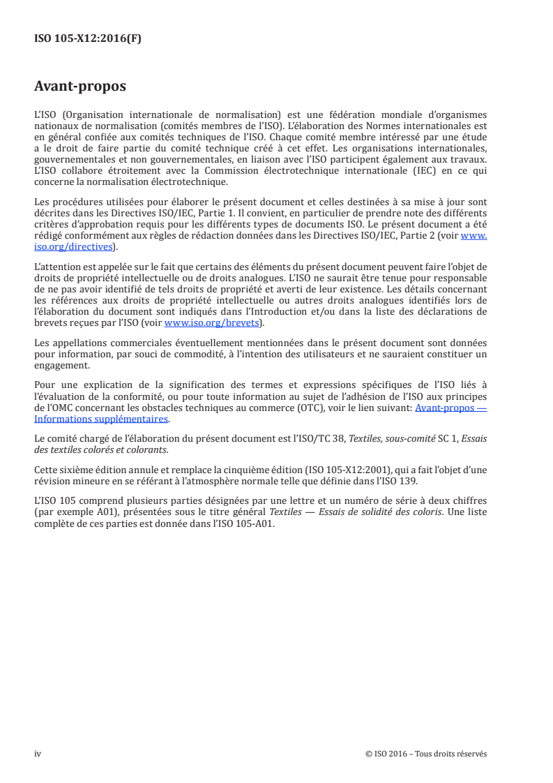 ISO 105-X12:2016 ISO 105-X12:2016 - Textiles — Essais de solidité des coloris — Partie X12: Solidité des coloris au frottement/25/2016 - Page 4 preview