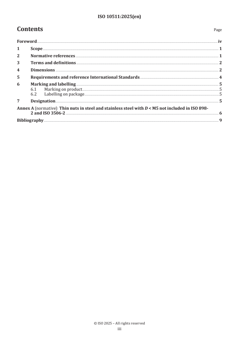 ISO 10511:2025 ISO 10511:2025 - Fasteners — Prevailing torque hexagon nuts — Thin nuts (with non-metallic insert)
Released:13. 06. 2025 - Page 3 preview