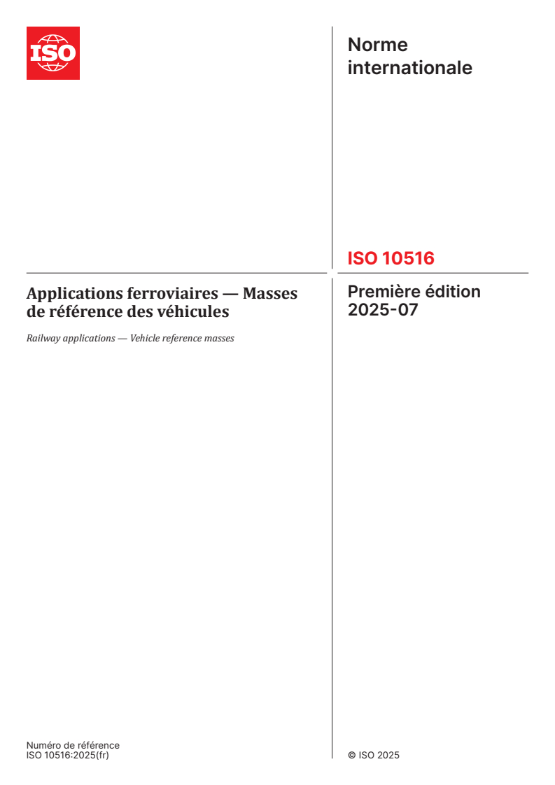 ISO 10516:2025 - Applications ferroviaires — Masses de référence des véhicules
Released:25. 07. 2025