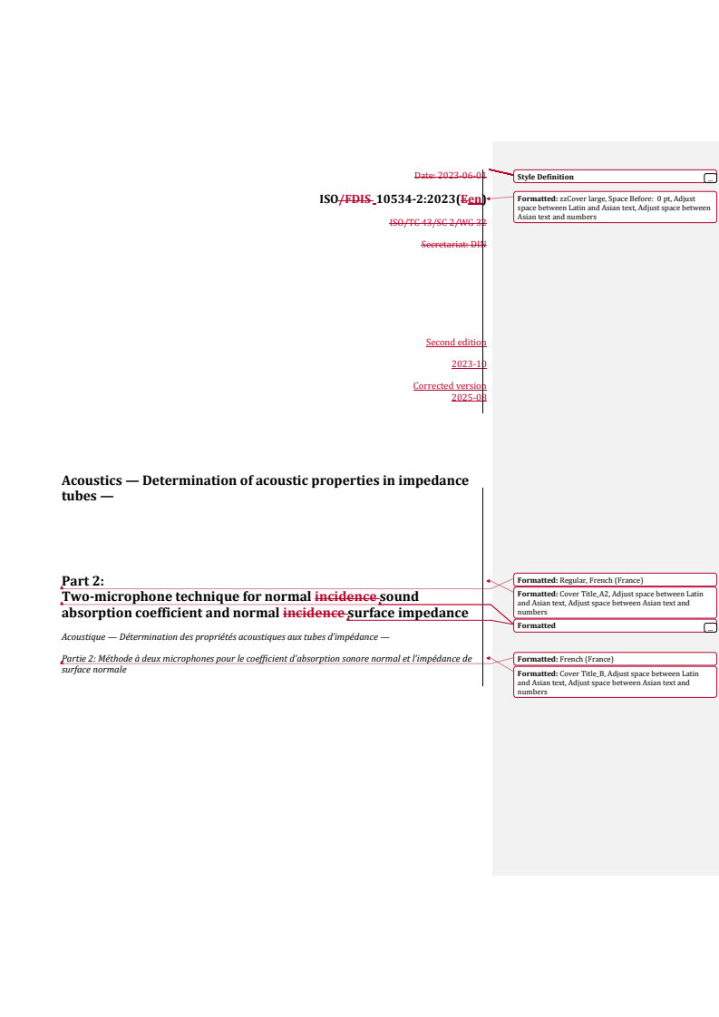 REDLINE ISO 10534-2:2023 - Acoustics — Determination of acoustic properties in impedance tubes — Part 2: Two-microphone technique for normal sound absorption coefficient and normal surface impedance
Released:22. 08. 2025
