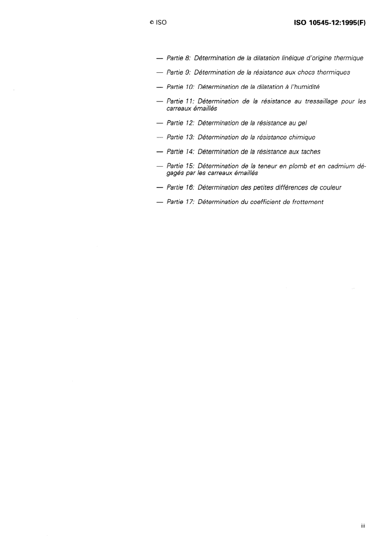 ISO 10545-12:1995 ISO 10545-12:1995 - Carreaux et dalles céramiques — Partie 12: Détermination de la résistance au gel/16/1995 - Page 3 preview