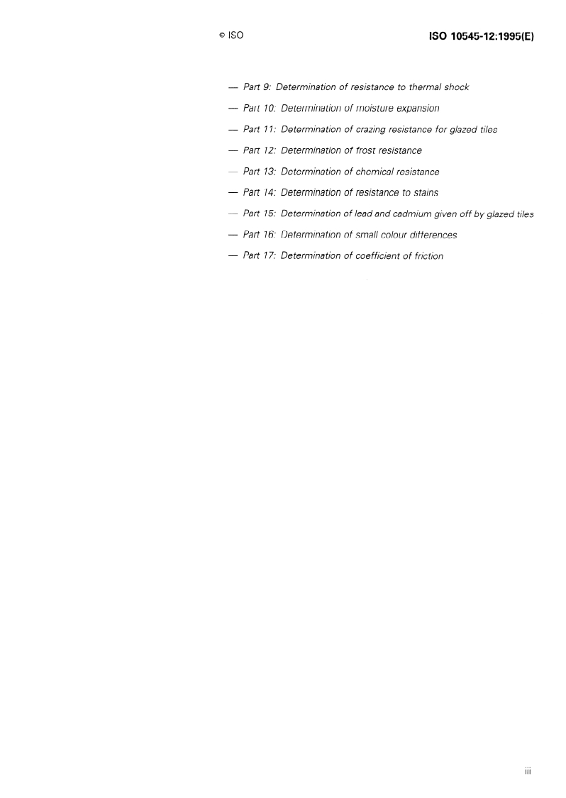 ISO 10545-12:1995 ISO 10545-12:1995 - Ceramic tiles — Part 12: Determination of frost resistance/16/1995 - Page 3 preview