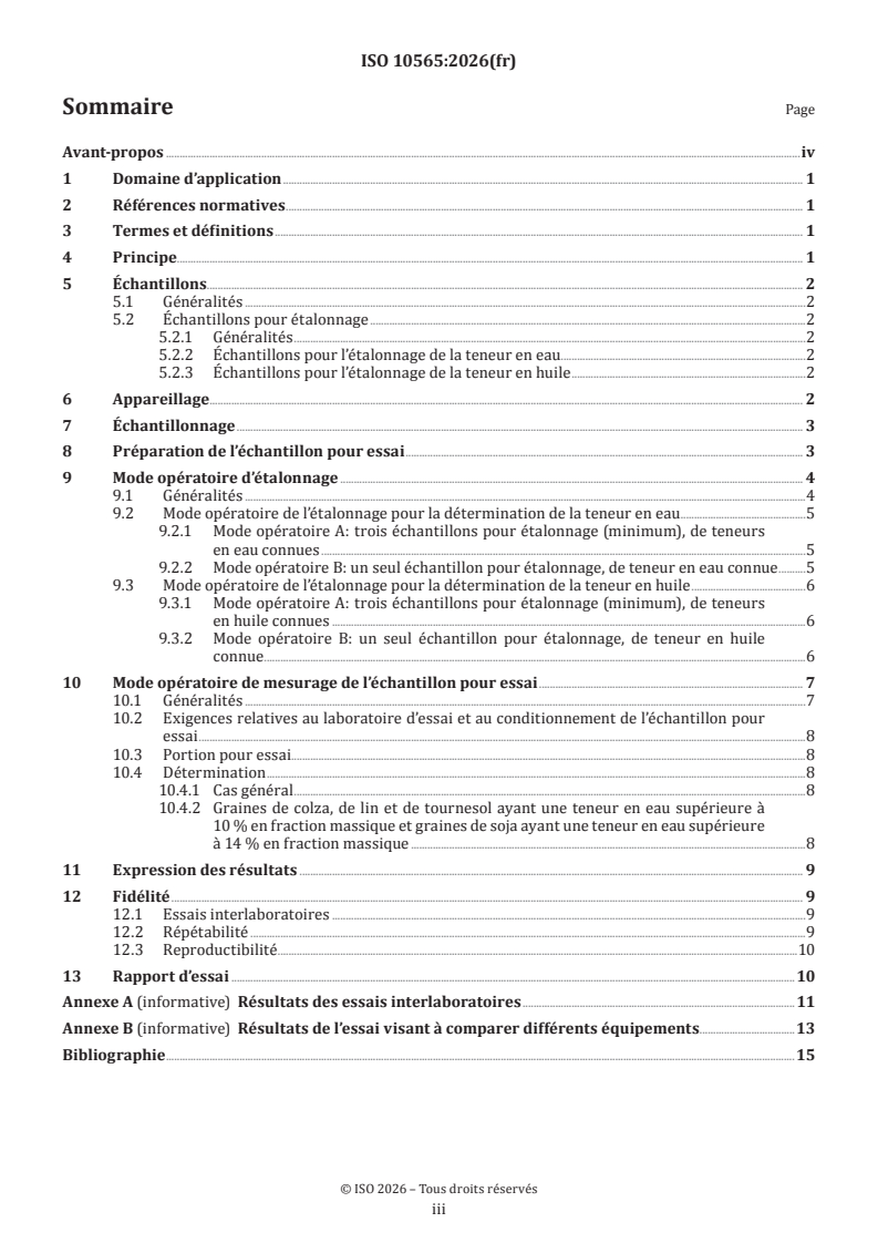 ISO 10565:2026 ISO 10565:2026 - Graines oléagineuses — Détermination simultanée de la teneur en huile et en eau — Méthode par spectrométrie de résonance magnétique nucléaire pulsée - Page 3 preview