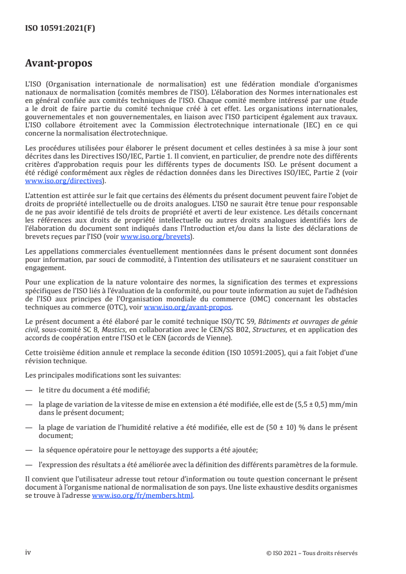 ISO 10591:2021 ISO 10591:2021 - Mastics pour bâtiments et ouvrages de génie civil — Détermination des propriétés d'adhésivité/cohésion des mastics après immersion dans l'eau
Released:10/15/2021 - Page 4 preview