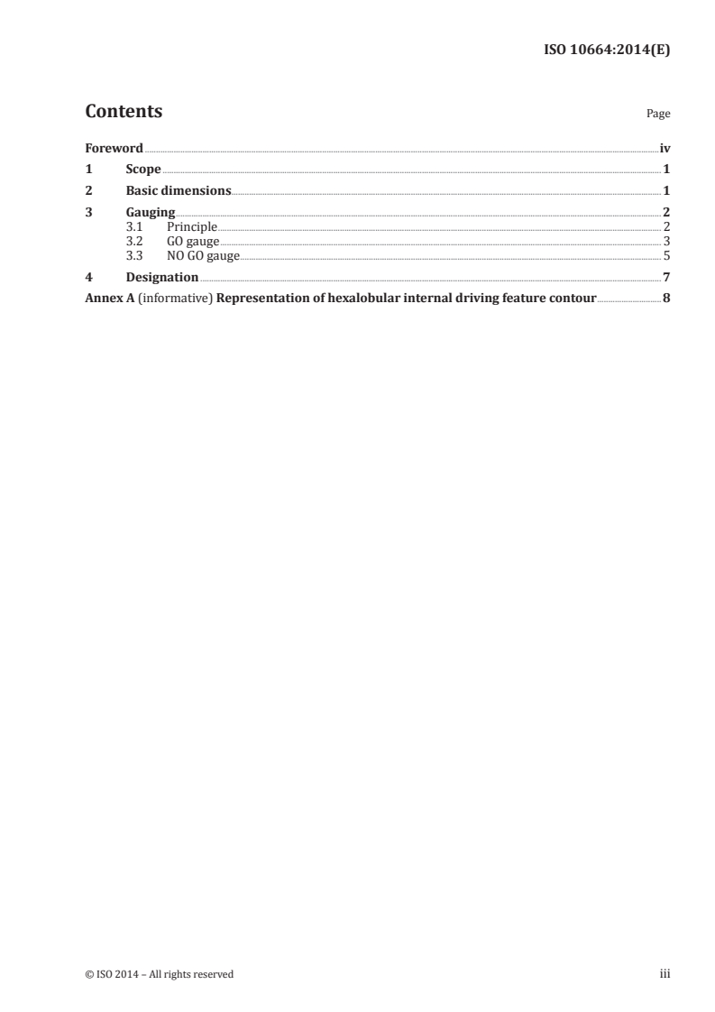 ISO 10664:2014 ISO 10664:2014 - Hexalobular internal driving feature for bolts and screws/30/2014 - Page 3 preview