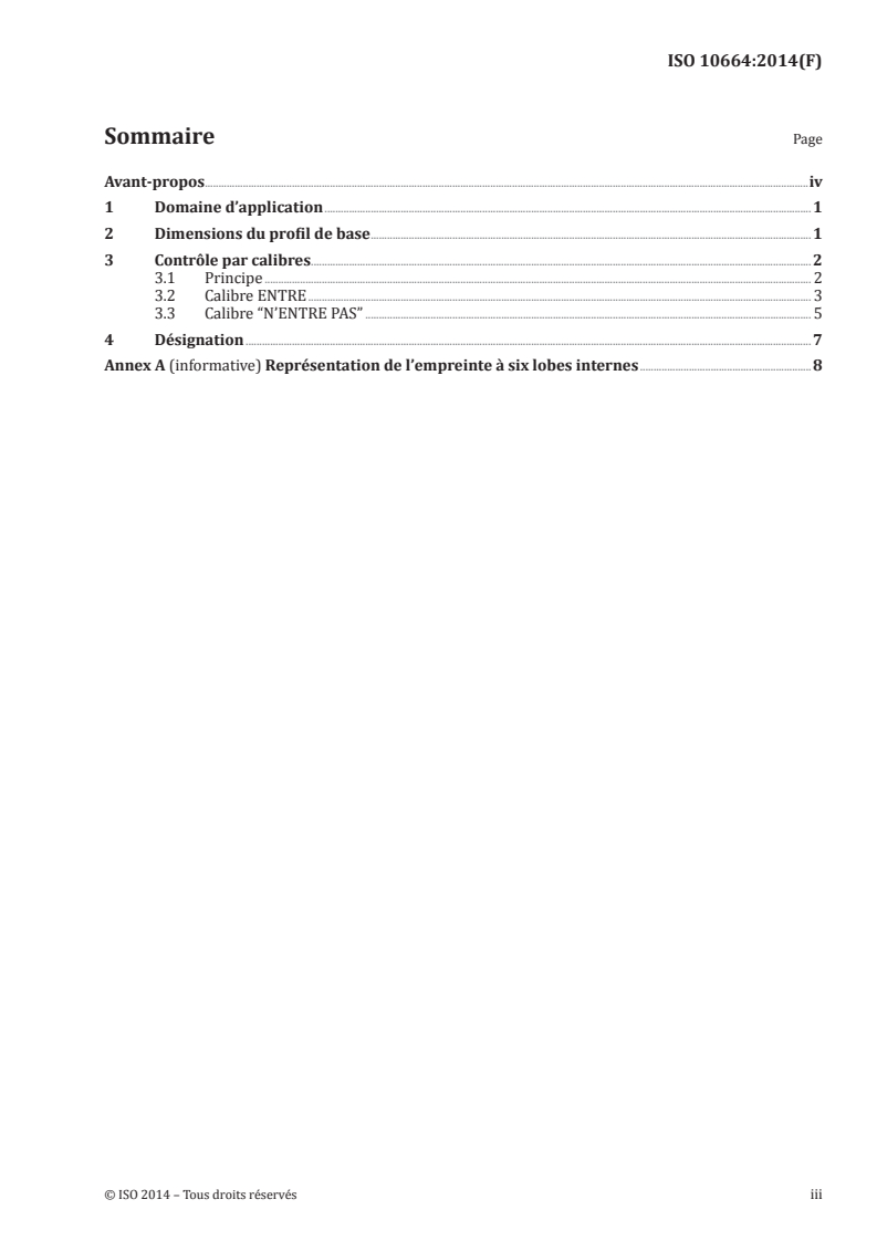 ISO 10664:2014 ISO 10664:2014 - Empreinte à six lobes internes pour vis/30/2014 - Page 3 preview