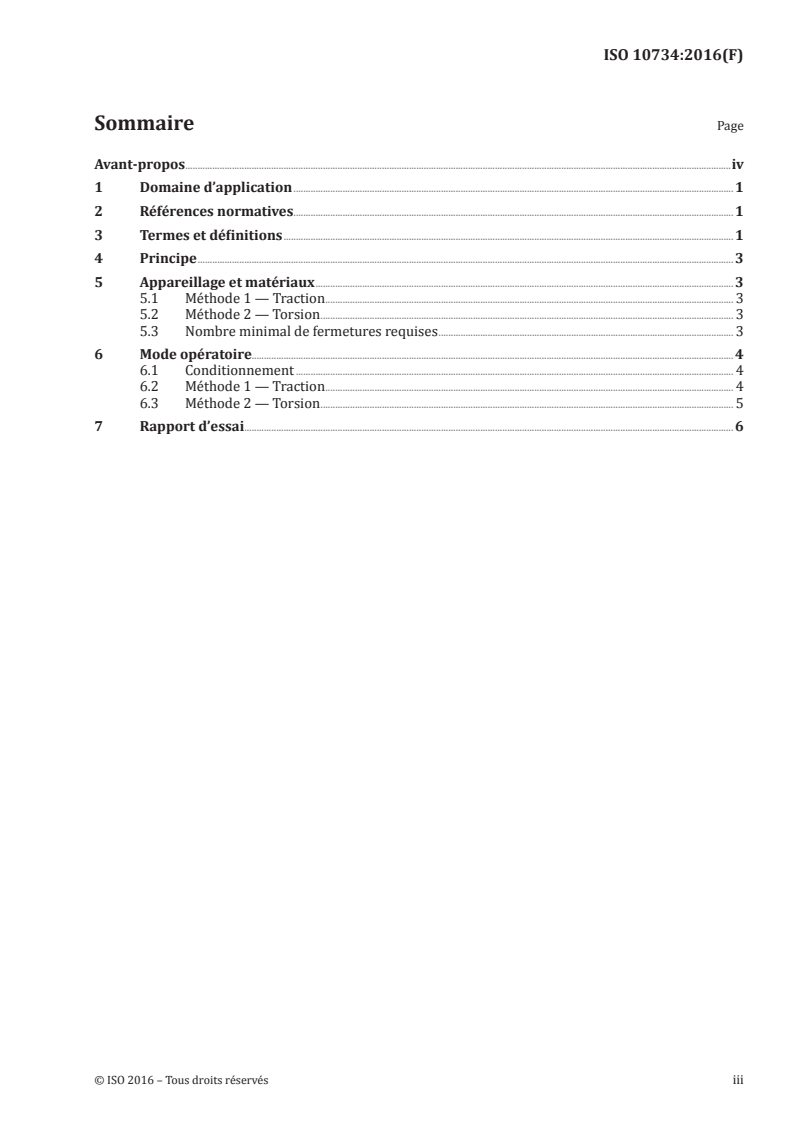 ISO 10734:2016 ISO 10734:2016 - Chaussures — Méthodes d'essai des fermetures à glissière — Résistance des tirettes des fermetures à glissière/29/2016 - Page 3 preview