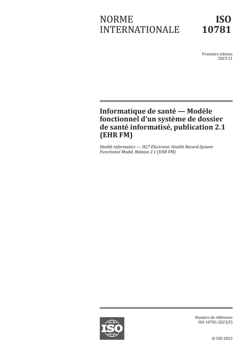 ISO 10781:2023 ISO 10781:2023 - Informatique de santé — Modèle fonctionnel d'un système de dossier de santé informatisé, publication 2.1 (EHR FM)
Released:12/7/2023 - Page 1 preview