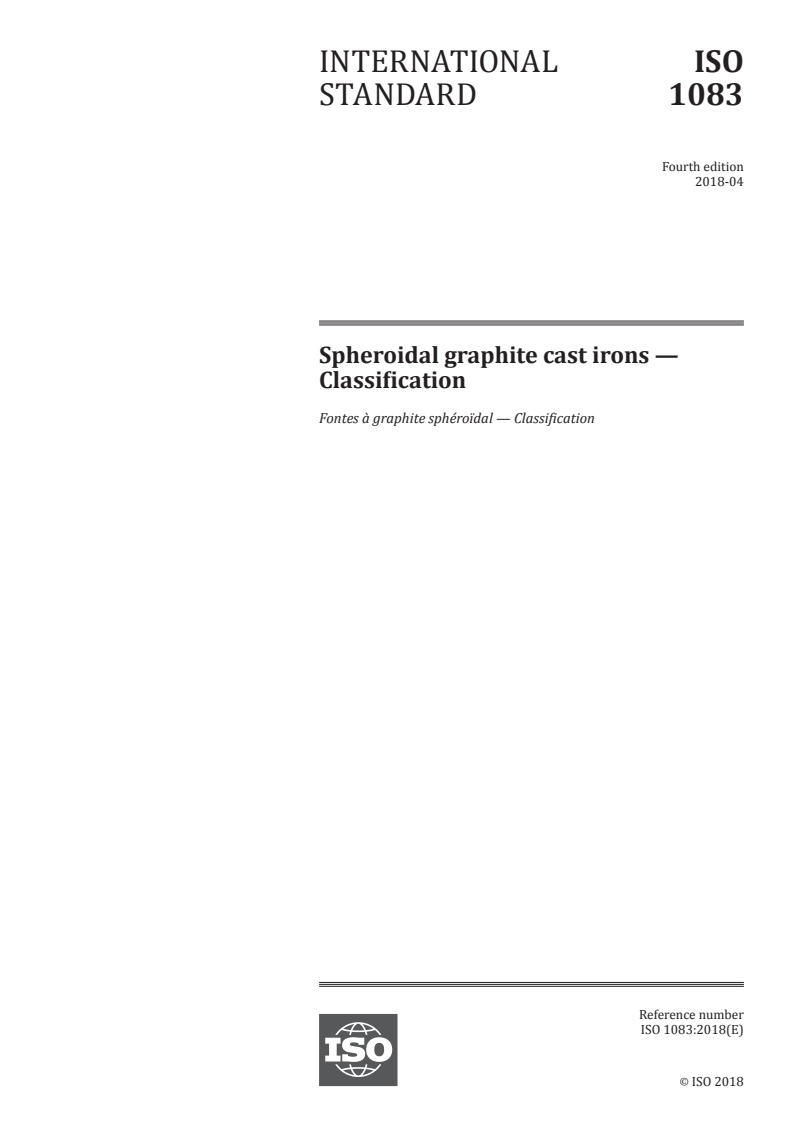ISO 1083:2018 ISO 1083:2018 - Spheroidal graphite cast irons — Classification/3/2018 - Page 1 preview