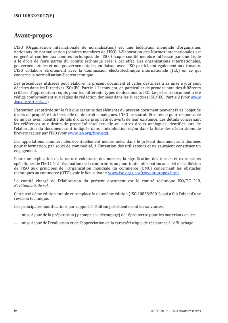 ISO 10833:2017 ISO 10833:2017 - Revêtements de sol textiles — Détermination de la résistance des joints par l'essai au tambour Vettermann modifié/19/2019 - Page 4 preview