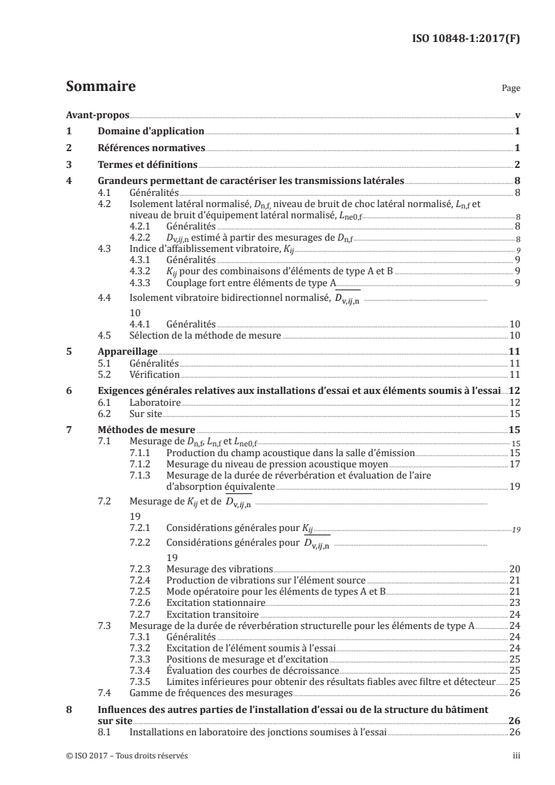 ISO 10848-1:2017 ISO 10848-1:2017 - Acoustique — Mesurage en laboratoire et sur site des transmissions latérales du bruit aérien, des bruits de choc et du bruit d'équipement technique de bâtiment entre des pièces adjacentes — Partie 1: Document cadre/14/2017 - Page 3 preview