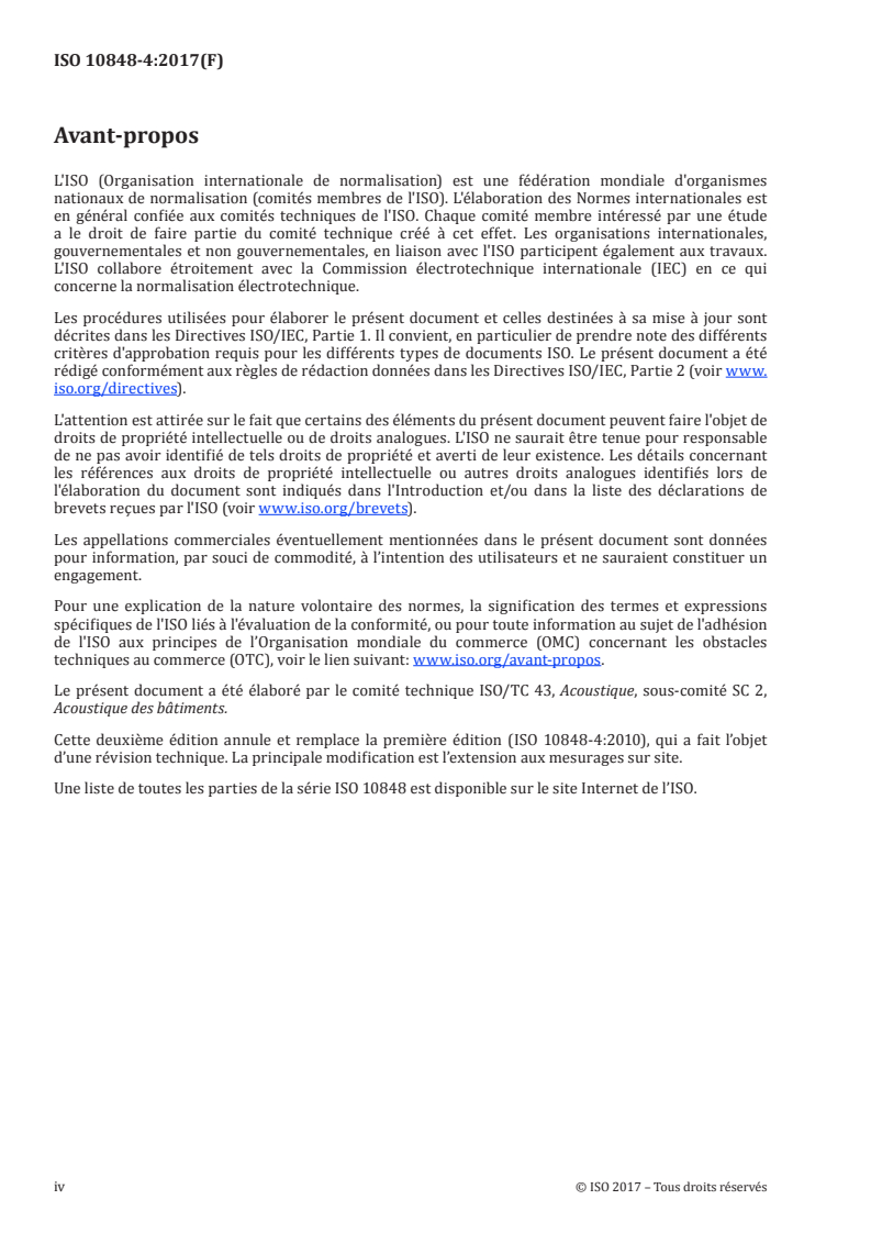 ISO 10848-4:2017 ISO 10848-4:2017 - Acoustique — Mesurage en laboratoire et sur site des transmissions latérales du bruit aérien, des bruits de choc et du bruit d'équipement technique de bâtiment entre des pièces adjacentes — Partie 4: Application aux jonctions ayant au moins un élément de Type A/12/2017 - Page 4 preview