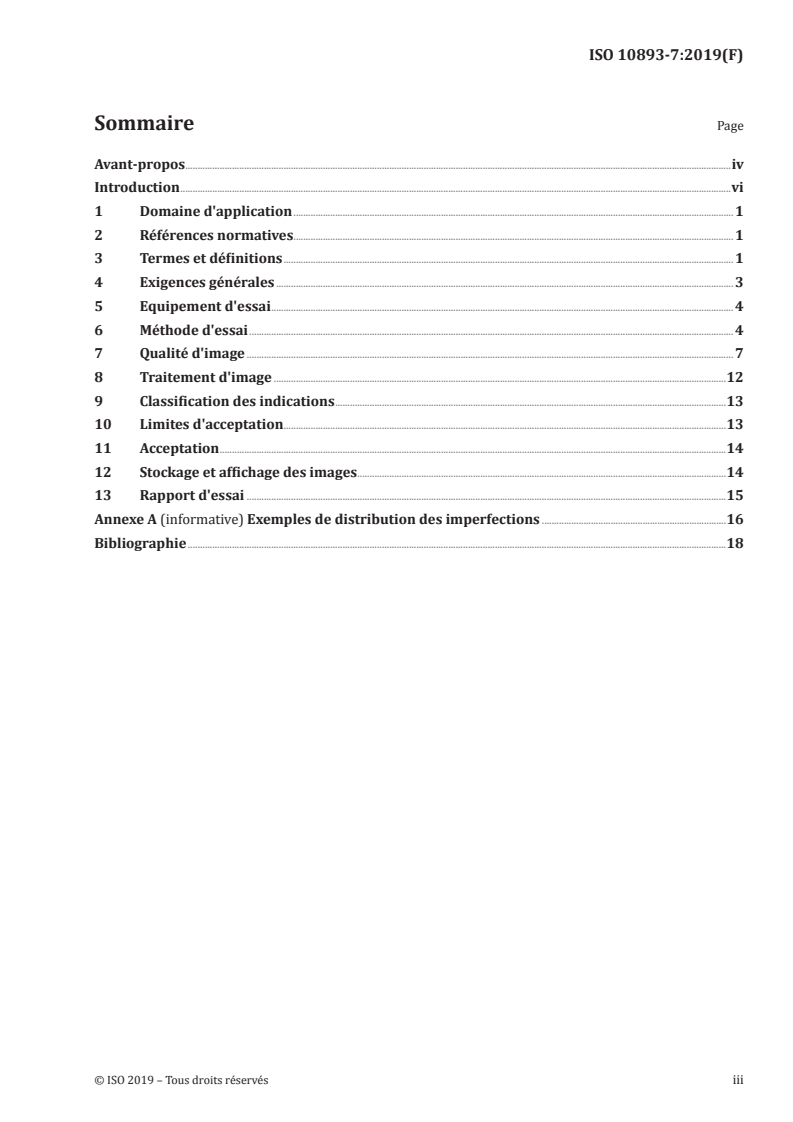ISO 10893-7:2019 ISO 10893-7:2019 - Essais non destructifs des tubes en acier — Partie 7: Contrôle par radiographie numérique du cordon de soudure des tubes en acier soudés pour la détection des imperfections/7/2019 - Page 3 preview
