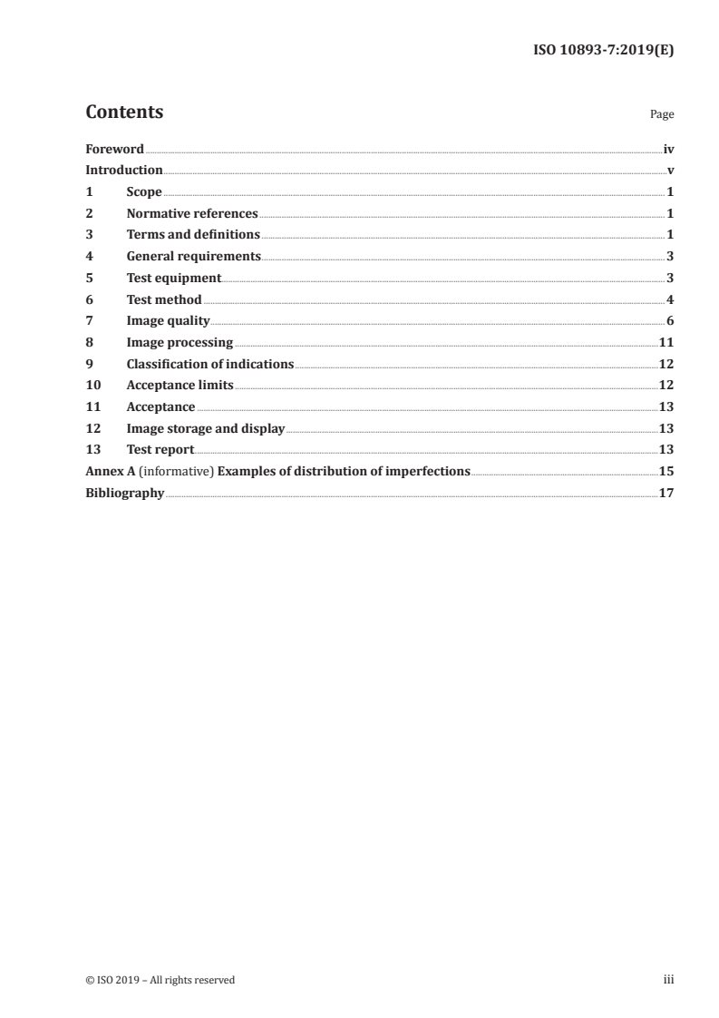 ISO 10893-7:2019 ISO 10893-7:2019 - Non-destructive testing of steel tubes — Part 7: Digital radiographic testing of the weld seam of welded steel tubes for the detection of imperfections/7/2019 - Page 3 preview
