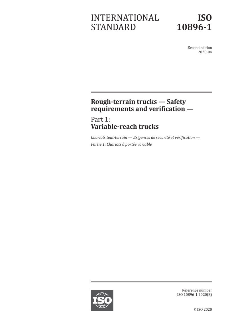 ISO 10896-1:2020 ISO 10896-1:2020 - Rough-terrain trucks — Safety requirements and verification — Part 1: Variable-reach trucks/8/2020 - Page 1 preview
