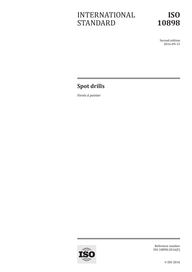 ISO 10898:2016 ISO 10898:2016 - Spot drills/14/2016 - Page 1 preview