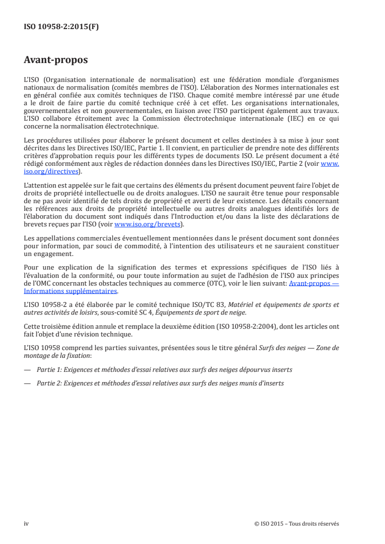 ISO 10958-2:2015 ISO 10958-2:2015 - Surfs des neiges — Zone de montage de la fixation — Partie 2: Exigences et méthodes d'essai relatives aux surfs des neiges munis d'inserts/17/2015 - Page 4 preview