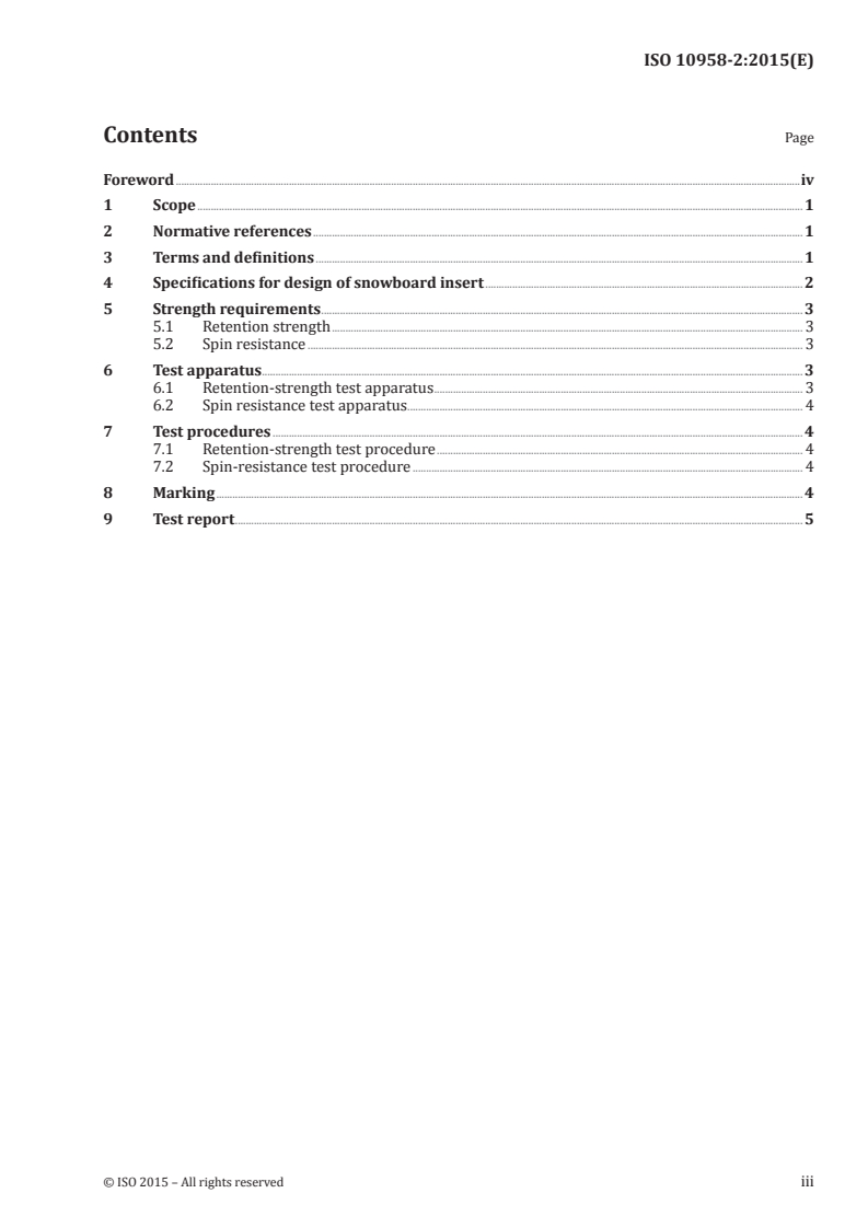 ISO 10958-2:2015 ISO 10958-2:2015 - Snowboards — Binding mounting area — Part 2: Requirements and test methods for snowboards with inserts/10/2015 - Page 3 preview