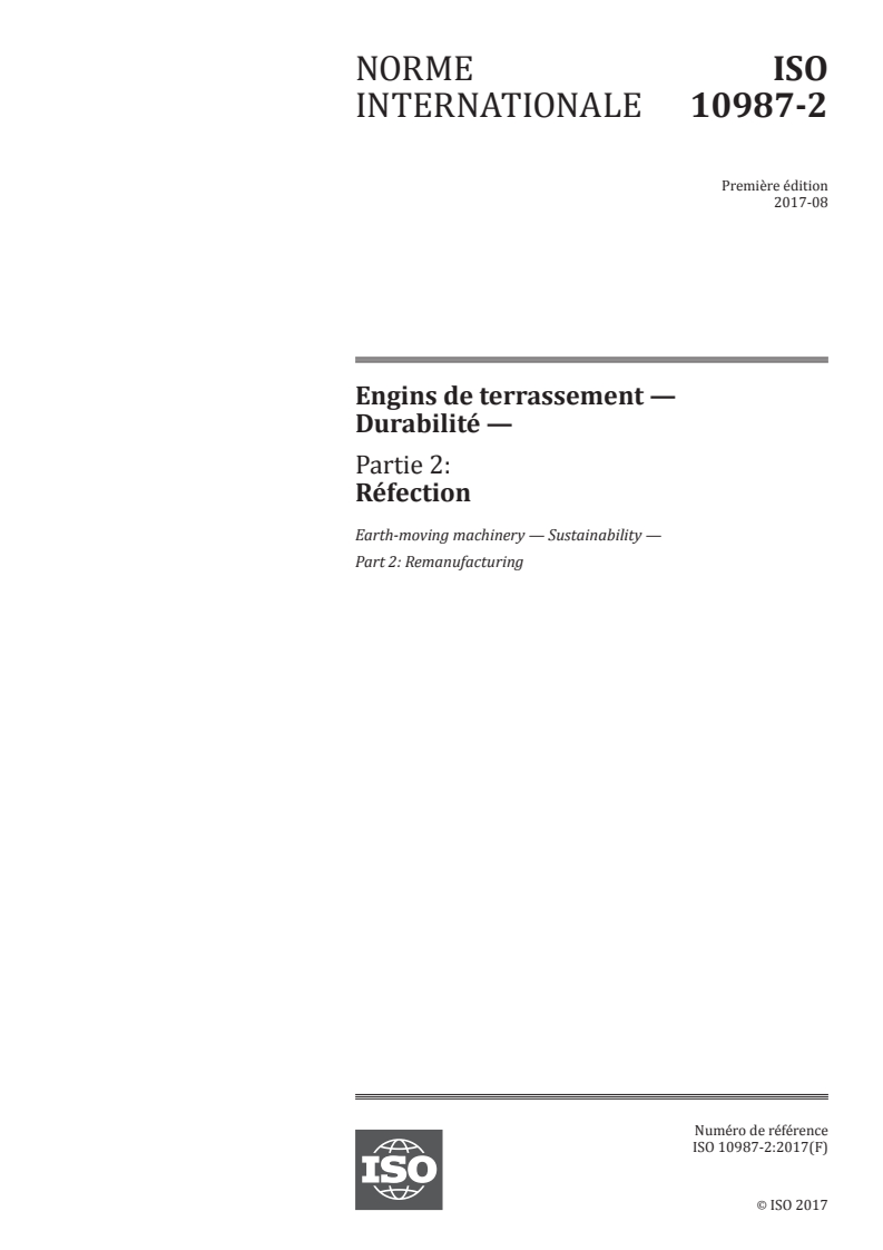 ISO 10987-2:2017 ISO 10987-2:2017 - Engins de terrassement — Durabilité — Partie 2: Réfection/23/2017 - Page 1 preview